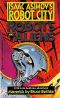 [Isaac Asimov's Robot City: Robots and Aliens 05] • Maverick